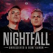 Unresolved Demi Kanon Nightfall Official Hardstyle Music Video