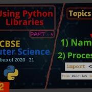 4 4 Using Python Libraries Namespace In Python Processing Of Import Module And From Import