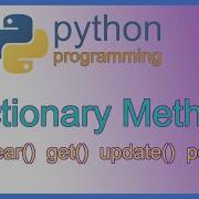 Python Dictionary Methods Clear Get Update And Pop With Code Examples Learn Programming