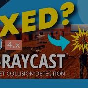 A Better Dual Raycast Collision Detection Strategy