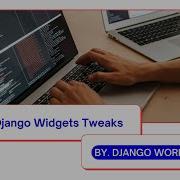 Django Widget Tweaks