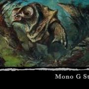 Mono G Stompy The Beast Within