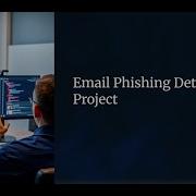 Building ML Based Phishing Email Detection Project CyberLKC