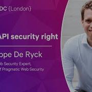 Getting API Security Right Philippe De Ryck NDC London 2023