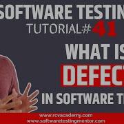 Software Testing Tutorial 41 What Is Defect In Software Testing