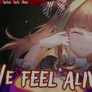 Nightcore Who We Are