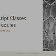 WA1 2020 L12 P1 Prototypes Classes And Modules Part 1