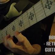 Aborted Retrogore Guitar Solo Cover