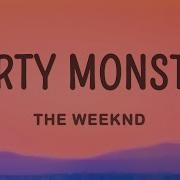 The Weeknd Party Monster Lyrics