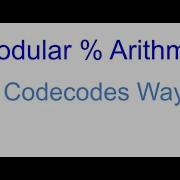 Modular Arithmetic In Competitive Programming