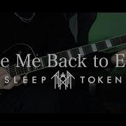 Sleep Token Take Me Back To Eden Guitar Cover Screen Tabs Lyrics