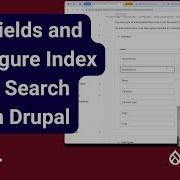 Добавление полей и настройка индекса с помощью Search API в Drupal