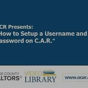 OCR Training Update Videos How To Create A Username And Password For C A R