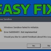 How To Fix Windows Sandbox Not Opening Or Working