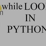 While Loops In Python 3 Python For Absolute Beginners Pt 11