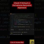 111 Check Palindrome Recursively In JS Elegant Recursive Trick