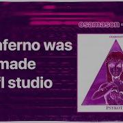 FREE How INFERNO By Osamason Was Made In Fl Studio FULL PSYKOTIC ALBUM FLPs