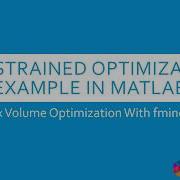 Matlab Fmincon Optimization Example Constrained Box Volume