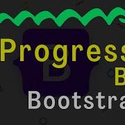 Progress Bar Bootstrap Bootstrap 5 Tutorial Episode 14