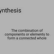 Synthesis Definition