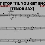 DON T STOP TIL YOU GET ENOUGH Tenor Sax MICHAEL JACKSON Play Along