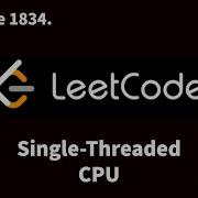 1834 Single Threaded CPU Leetcode Hindi C