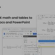 How To Add Math Equations And LaTeX Tables To Google Docs And Power Point