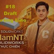 SolidWorks Draft Parting Line For Beginners Draft Parting Line Cho Người Mới Bắt đầu