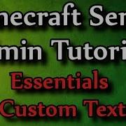 Minecraft Admin How To Essentials Custom Text