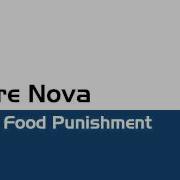 Future Nova School Food Punishment
