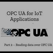 Part 2 Read Data From OPC UA Server Using Python