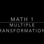M1 6 6 Notes Multiple Transformations