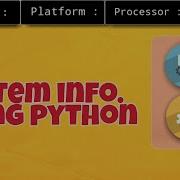 How To Retrieve System Information Using Python Python Mini Projects Crazy Coders