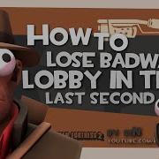 TF2 How To Lose Badwater Lobby In The Last Second