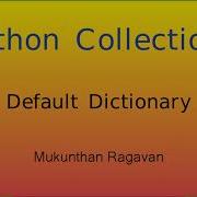 Python Collections Default Dictionary