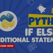 06 Python If Else Conditional Statements