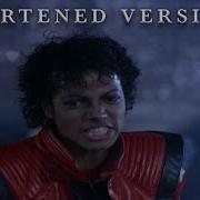 ４Ｋ Michael Jackson Thriller Shortened Version