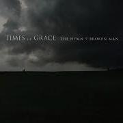 Times Of Grace The Forgotten One High Definition Audio 1080p