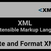 How To Write And Format XML Create XML With Notepad Validate XML With Web Browser Or Online Tool