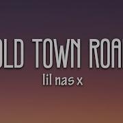 Lil Nas X Old Town Road Lyrics Ft Billy Ray Cyrus