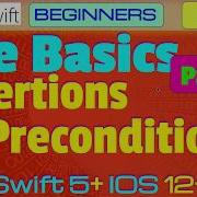 IOS Swift 5 Interview Theory Tutorial 01 P12 The Basics Assertions Preconditions