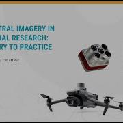 Webinar Multispectral Imagery In Agricultural Research From Theory To Practice