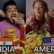 Indian VS American Mukbangers WHO IS BETTER