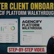 Agencify Full Walkthrough The Easiest Way To Onboard Clients