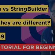 C Part 59 String Vs StringBuilder Tutorial For Beginners