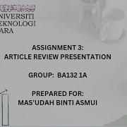ASSIGNMENT 3 ARTICLE REVIEW PRESENTATION OBM101