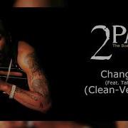 2Pac Changes Clean Version Feat Talent