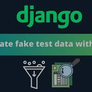 Generate Random Fake Data With Faker In Django
