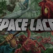 SPACE LACES Survive