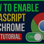 HOW TO ENABLE JAVASCRIPT ON CHROME Easy Quick Turn On Javascript In Chrome